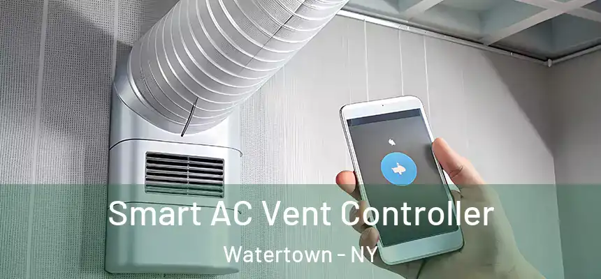  Smart AC Vent Controller Watertown - NY
